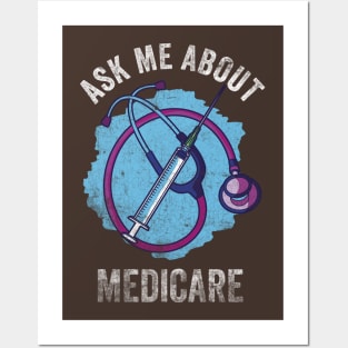 Ask Me About Medicare Posters and Art